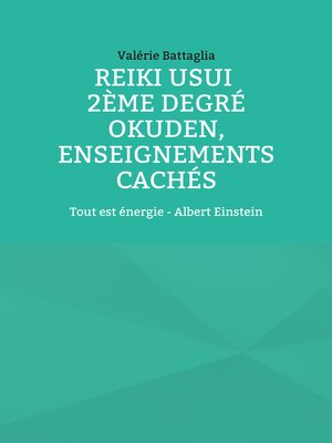 cover image of Reiki Usui 2ème degré--Okuden, enseignements cachés